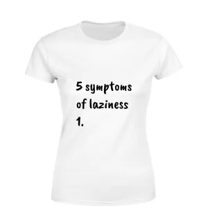 Mister Fab Laziness Women Round Neck printed T-Shirts